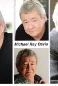 Майкл Рэй Дэвис фильмография, фото, биография - личная жизнь. Michael Ray Davis