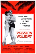 Фильмография Ларри Робертс - лучший фильм Passion Holiday.