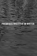 Фильмография Hope Tomeselli - лучший фильм Обещания, писанные по воде.