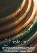 Фильмография Хиллари Домингез - лучший фильм All My Presidents.
