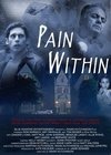 Фильмография Аттикус Кэйн - лучший фильм Pain Within.