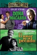 Фильмография Марио Севилья - лучший фильм Amor no es pecado, El (El cielo de los pobres).