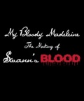 Фильмография Мэттью Борер - лучший фильм My Bloody Madeleine: The Making of Swann's Blood.