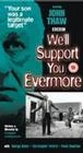 Фильмография Майкл Харт - лучший фильм We'll Support You Evermore.