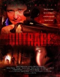 Фильмография Райан Келли Берковитц - лучший фильм Outrage.