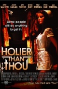 Фильмография Адам Вэй - лучший фильм Holier Than Thou.