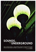 Фильмография Николас Янг - лучший фильм Sounds of the Underground.