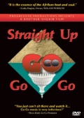 Фильмография The Uptown Crew - лучший фильм Straight Up Go-Go.