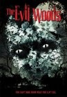 Фильмография Matilda Saliasi - лучший фильм The Evil Woods.