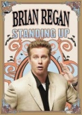 Фильмография Брайан Риган - лучший фильм Brian Regan: Standing Up.