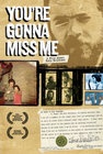 Фильмография Билли Гиббонс - лучший фильм You're Gonna Miss Me.
