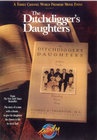 Фильмография Виктория Диллард - лучший фильм The Ditchdigger's Daughters.
