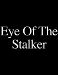 Фильмография Конор О’Фэррелл - лучший фильм Eye of the Stalker.