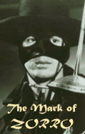 Фильмография Том Лэси - лучший фильм The Mark of Zorro.