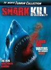 Фильмография Элизабет Гилл - лучший фильм Shark Kill.