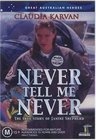 Фильмография Джастин Кларк - лучший фильм Never Tell Me Never.