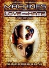 Фильмография Милтон Хэйнс - лучший фильм Machines of Love and Hate.