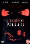Фильмография Donnice Wilson - лучший фильм Champion Killer.