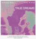 Фильмография Nina Waluschka - лучший фильм True Dreams.
