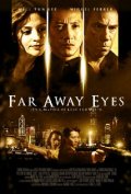 Фильмография Пол Шиэн - лучший фильм Far Away Eyes.