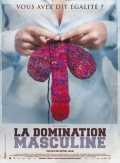 Фильмография Дэнис Бужоль - лучший фильм La domination masculine.