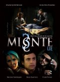 Фильмография Efrain Lopez Neris - лучший фильм Miente.