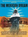 Фильмография Питер Сантана - лучший фильм The Mexican Dream.