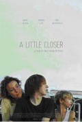 Фильмография Эрик Баскервиль - лучший фильм A Little Closer.