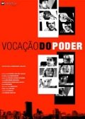 Фильмография Эдуарду Эскорел - лучший фильм Vocacao do Poder.