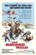 Фильмография Гордон Истмэн - лучший фильм The Savage Wild.