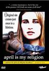 Фильмография Джон Контини - лучший фильм April Is My Religion.