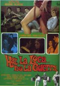 Фильмография Педро Валентин - лучший фильм Haz la loca... no la guerra.