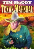 Фильмография Уилсон Эдвардс - лучший фильм The Texas Marshal.