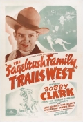 Фильмография Бобби Клэк - лучший фильм The Sagebrush Family Trails West.