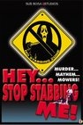 Фильмография Эрик Олсон - лучший фильм Hey, Stop Stabbing Me!.