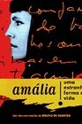 Фильмография Амалия Родригес - лучший фильм Amalia - Uma Estranha Forma de Vida.