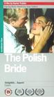 Фильмография Hakim Traidia - лучший фильм Польская невеста.