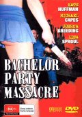 Фильмография Бэй Брунер - лучший фильм Bachelor Party Massacre.