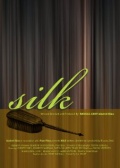Фильмография Кеннеди Монтано - лучший фильм Silk 2006.