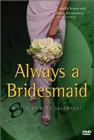Фильмография Нина Девенпорт - лучший фильм Always a Bridesmaid.
