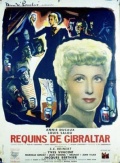 Фильмография Роланд Байли - лучший фильм Les requins de Gibraltar.