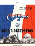Фильмография Maurice Bardeche - лучший фильм Chantons sous l'occupation.
