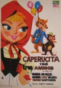 Фильмография Фернандо Чангеротти - лучший фильм Caperucita y sus tres amigos.