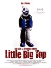 Фильмография Трэвис Бетц - лучший фильм Little Big Top.