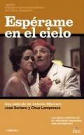 Фильмография Хосе Луис Барсело - лучший фильм Подожди меня на небе.