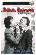 Фильмография Карлос Калво - лучший фильм Роберто, прощай.