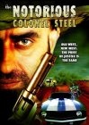 Фильмография Патрик Фишер - лучший фильм The Notorious Colonel Steel.