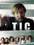Фильмография Mathieu Lagarrigue - лучший фильм T.i.c. - Trouble involontaire convulsif.