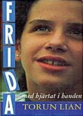 Фильмография Anders Bratlie - лучший фильм Frida - med hjertet i handen.