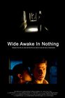 Фильмография Е.Л. Джеймс - лучший фильм Wide Awake in Nothing.